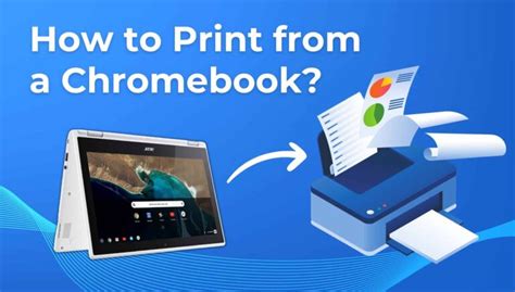 How to Print on a Chromebook: A Comprehensive Guide with Insights